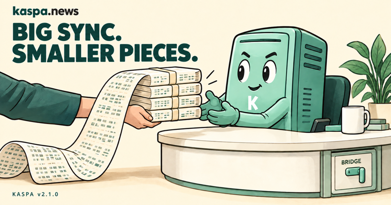 Illustrated Kaspa node receiving smaller sync packets beneath the headline Big Sync, Smaller Pieces